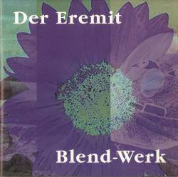 Blend-Werk